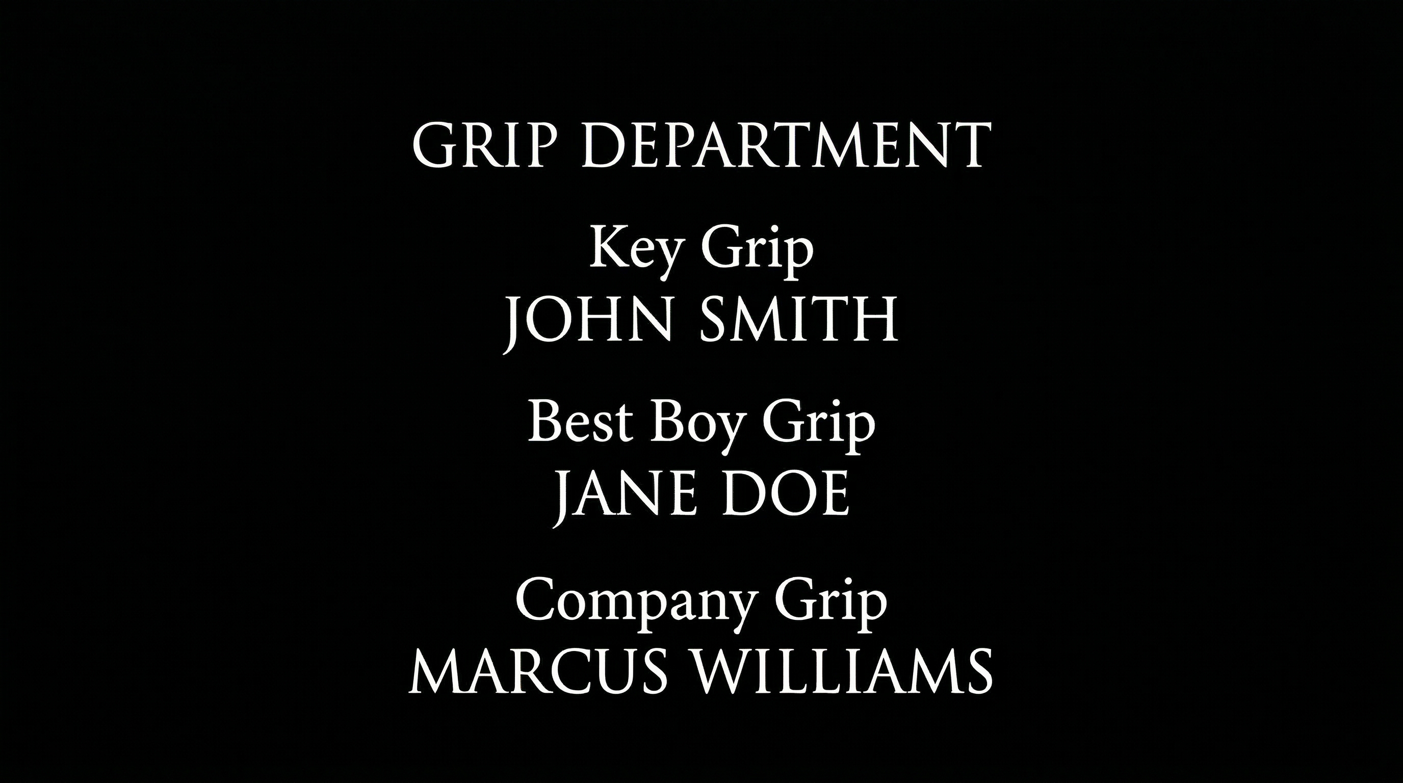 Film end credits scroll showing Grip Department block with Key Grip, Best Boy Grip, and Company Grip credits in cinematic serif font on black background