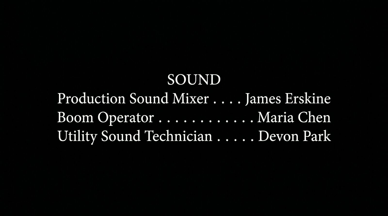 Film end credits showing the Sound department block with Production Sound Mixer, Boom Operator, and Utility Sound Technician credits